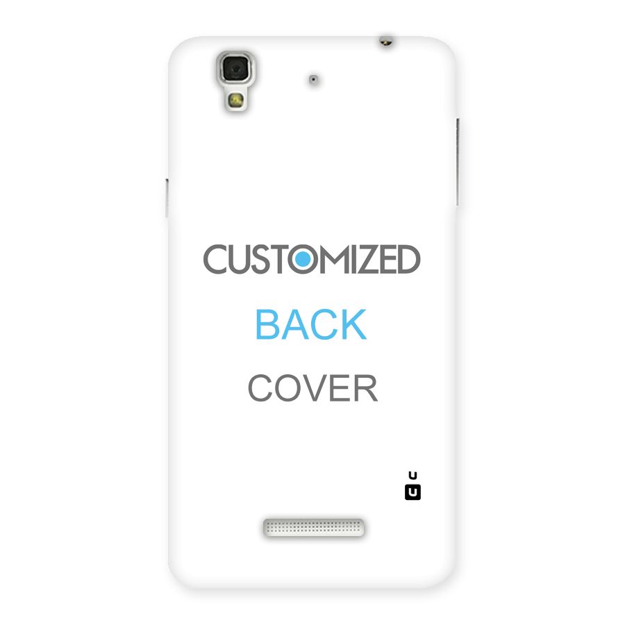 Customized Back Case for YU Yureka Plus
