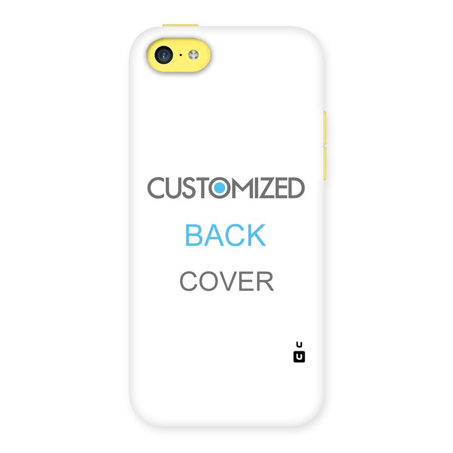 Customized Back Case for iPhone 5C