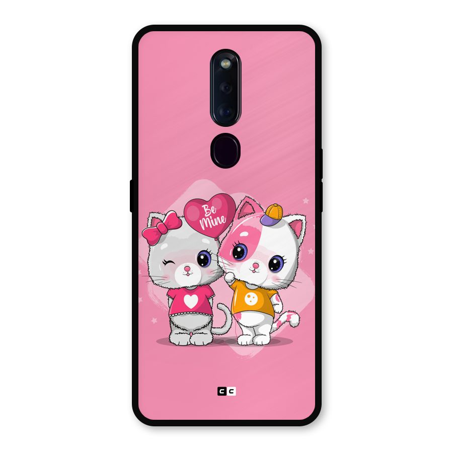 Cute Be Mine Metal Back Case for Oppo F11 Pro