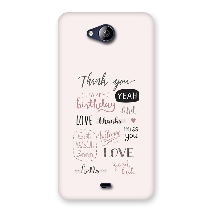 Cute Quotes Back Case for Canvas Play Q355