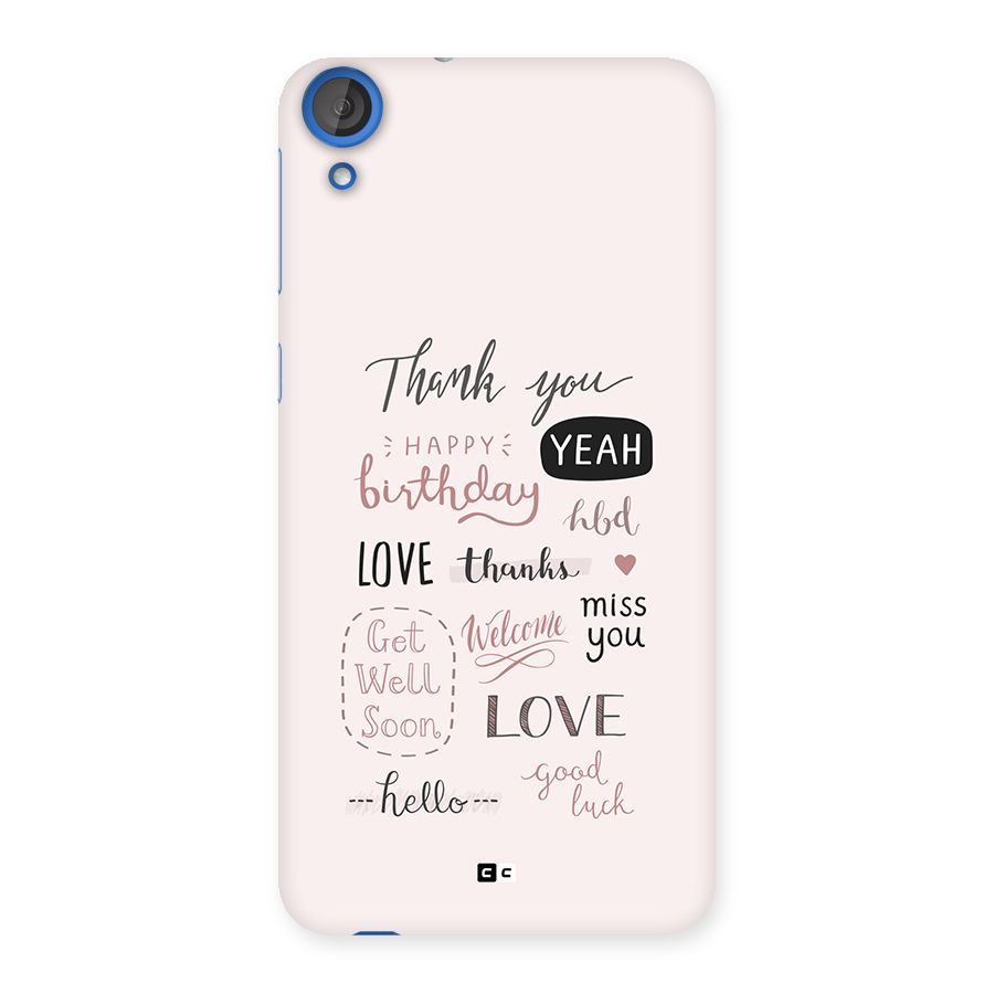 Cute Quotes Back Case for Desire 820s