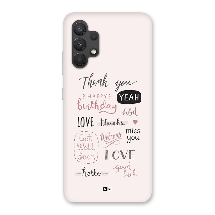 Cute Quotes Back Case for Galaxy A32