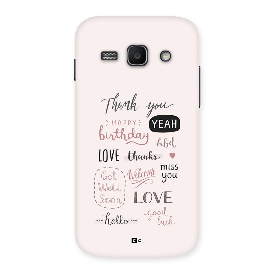 Cute Quotes Back Case for Galaxy Ace3