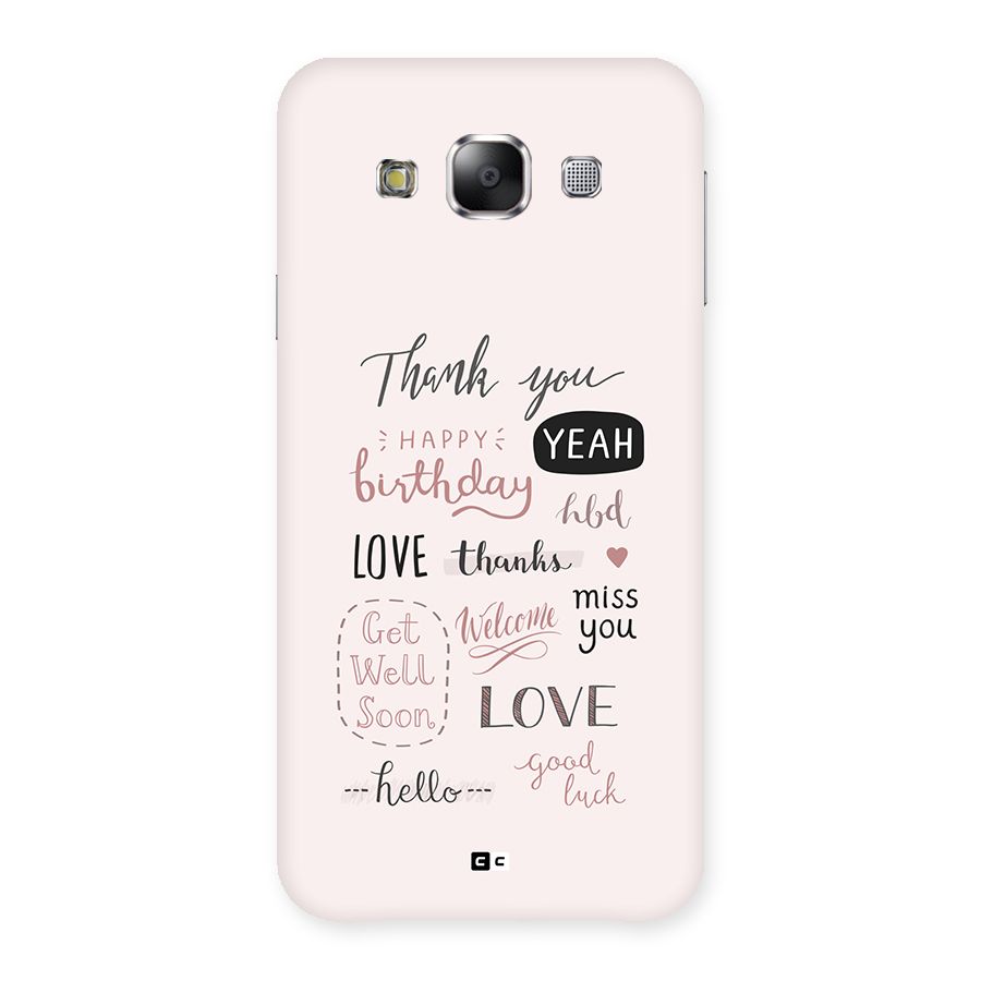 Cute Quotes Back Case for Galaxy E5