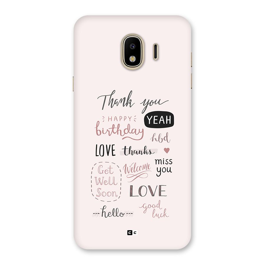 Cute Quotes Back Case for Galaxy J4