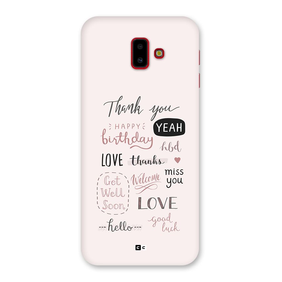 Cute Quotes Back Case for Galaxy J6 Plus