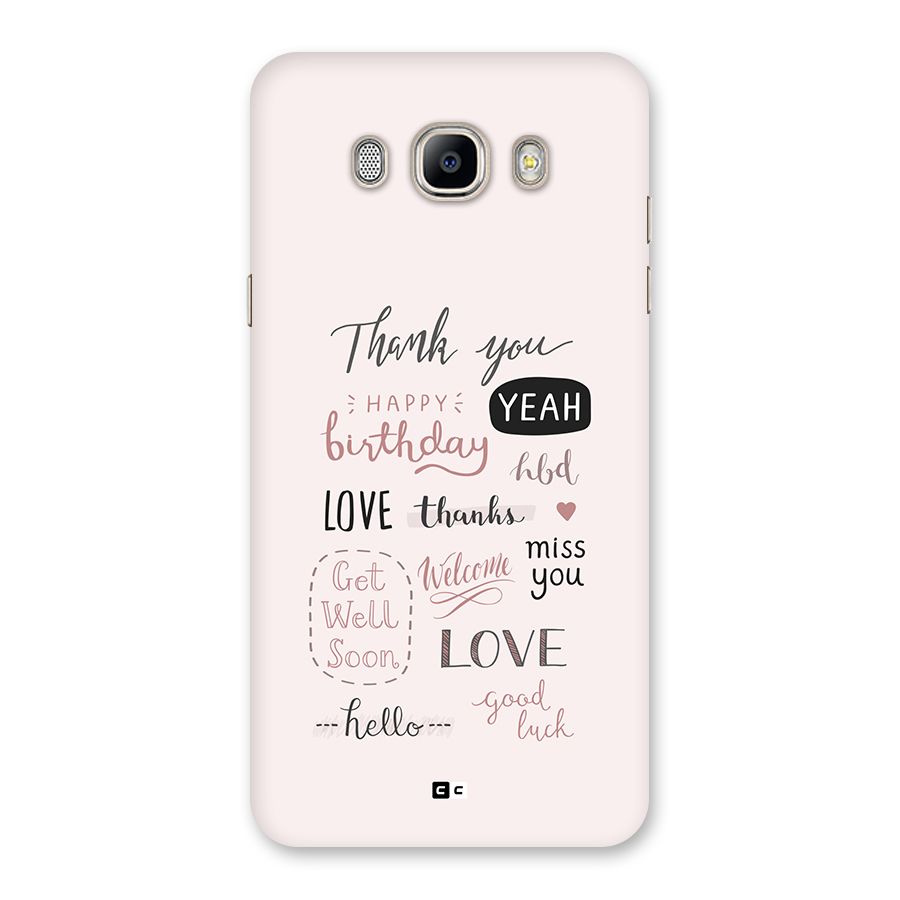 Cute Quotes Back Case for Galaxy On8