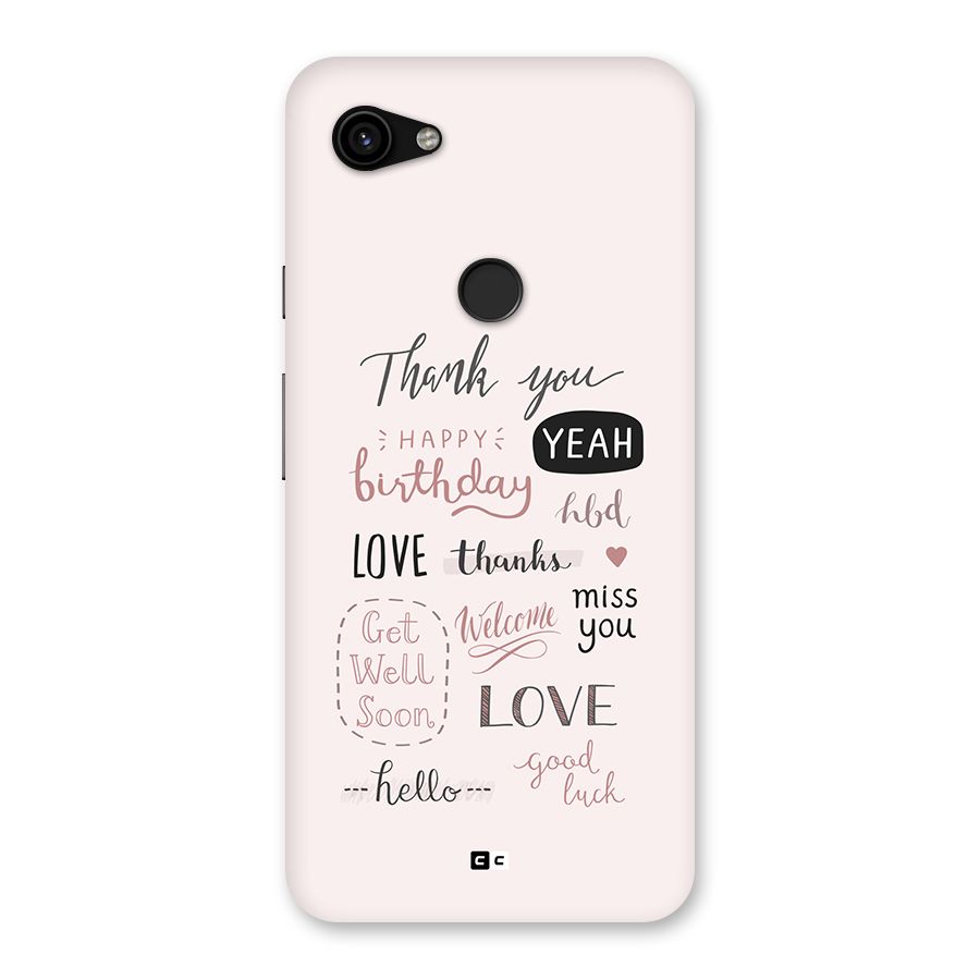 Cute Quotes Back Case for Google Pixel 3a XL