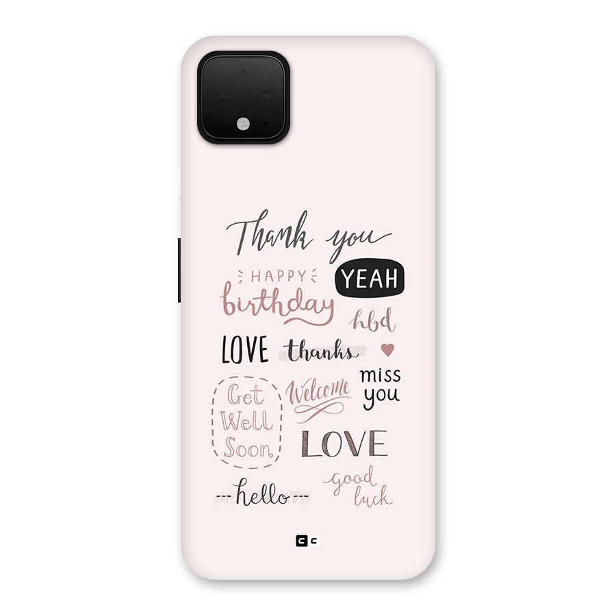 Cute Quotes Back Case for Google Pixel 4 XL