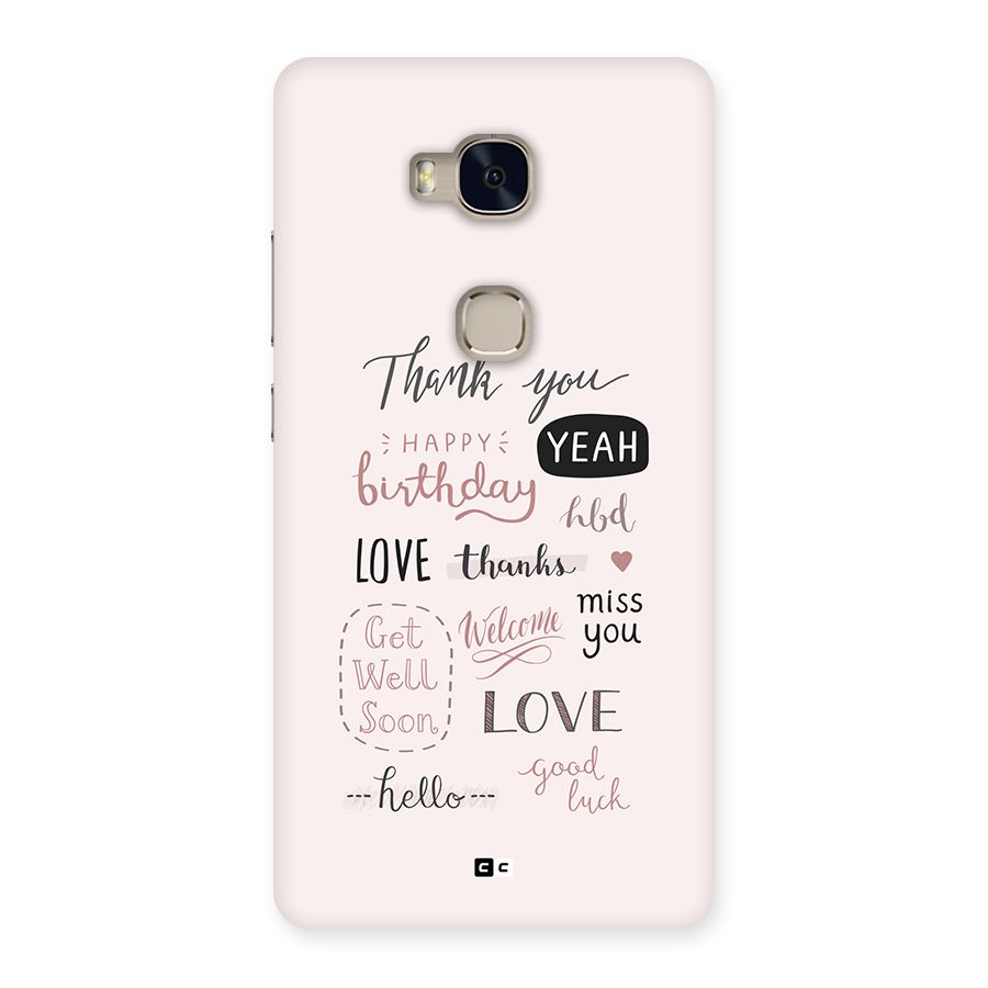 Cute Quotes Back Case for Honor 5X