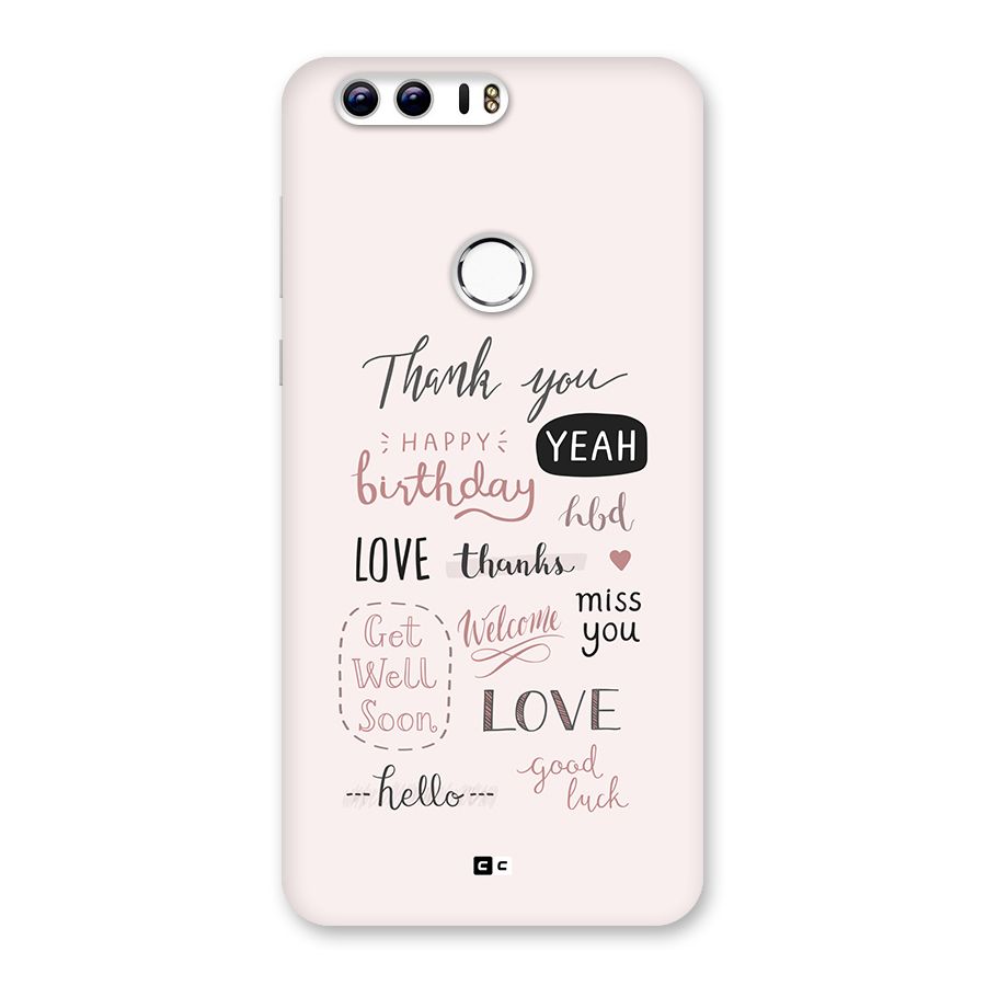 Cute Quotes Back Case for Honor 8