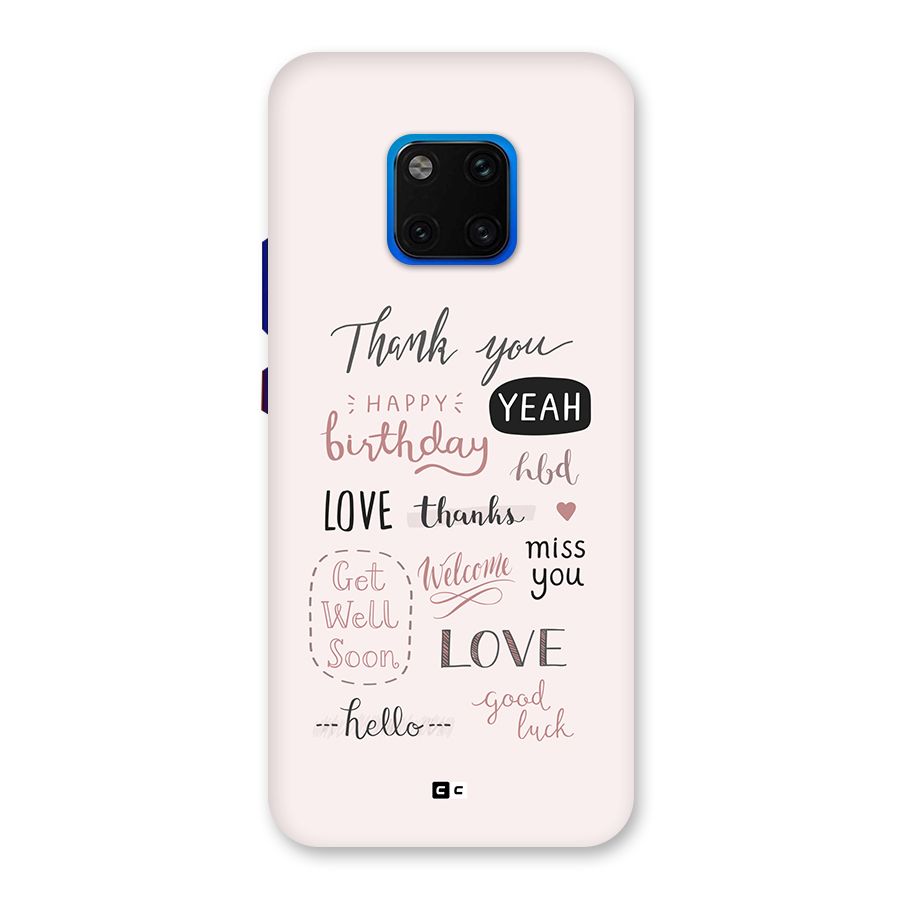 Cute Quotes Back Case for Huawei Mate 20 Pro