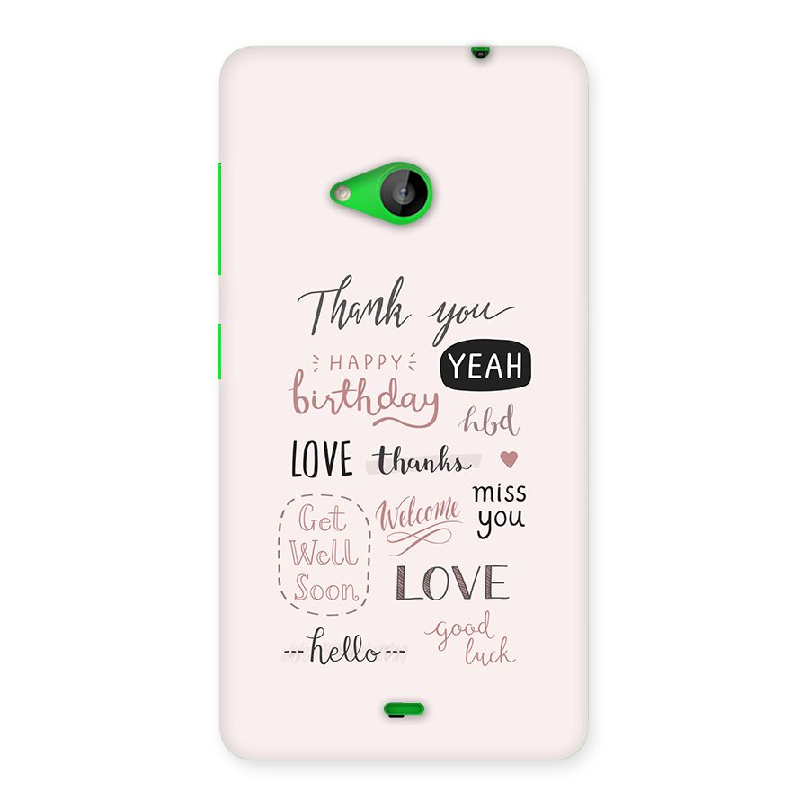 Cute Quotes Back Case for Lumia 535