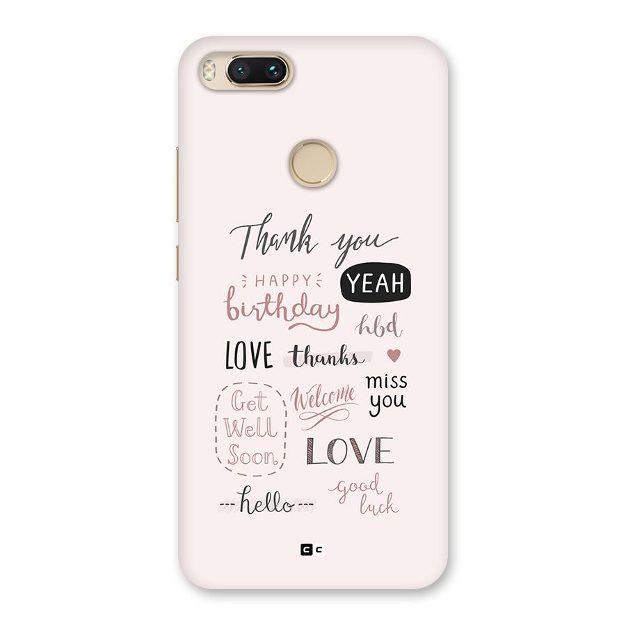 Cute Quotes Back Case for Mi A1
