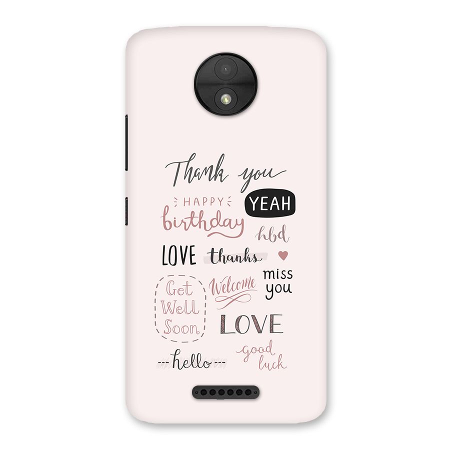 Cute Quotes Back Case for Moto C