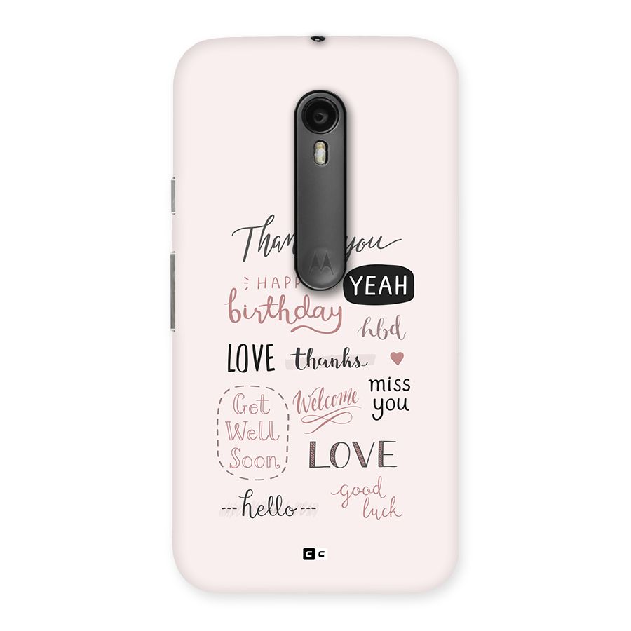 Cute Quotes Back Case for Moto G3