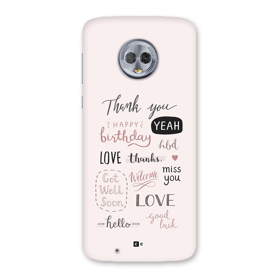 Cute Quotes Back Case for Moto G6