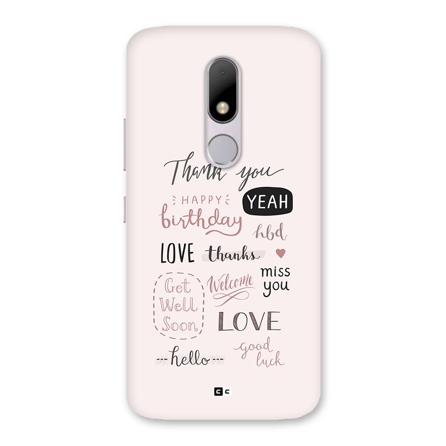 Cute Quotes Back Case for Moto M