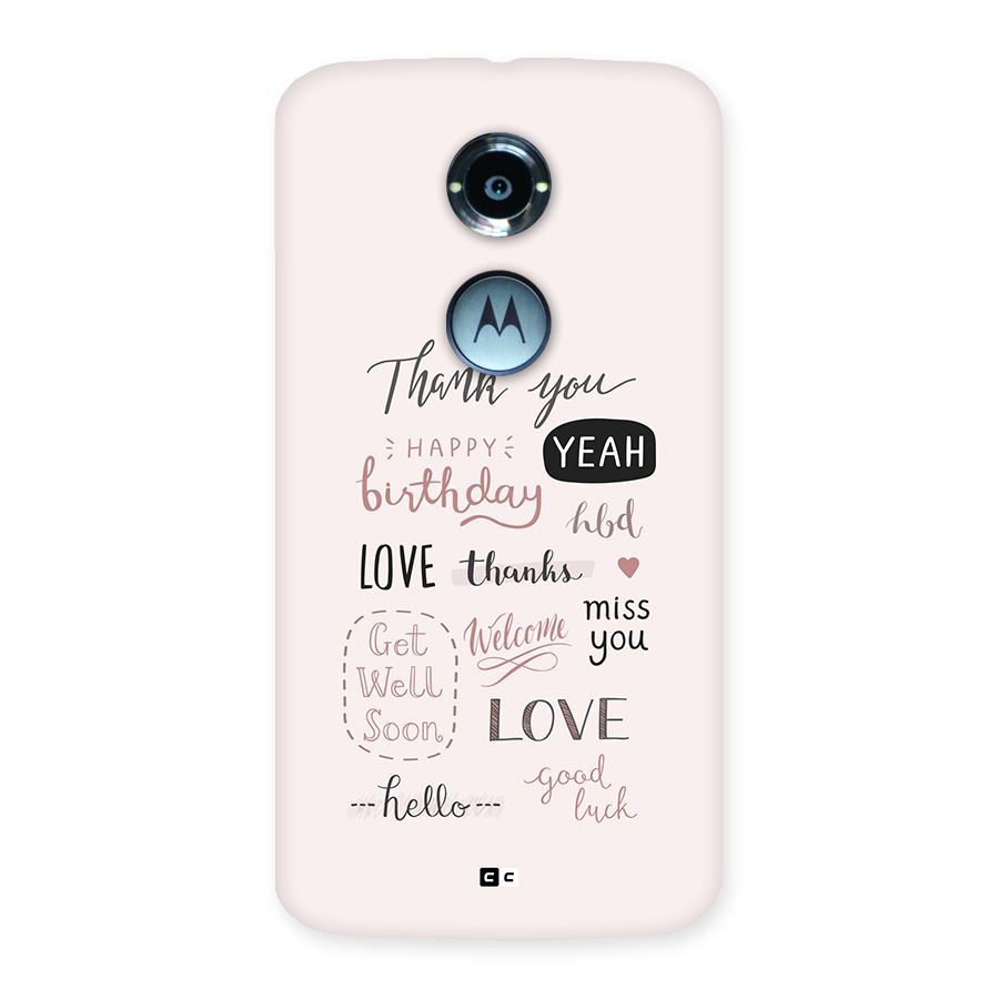 Cute Quotes Back Case for Moto X2
