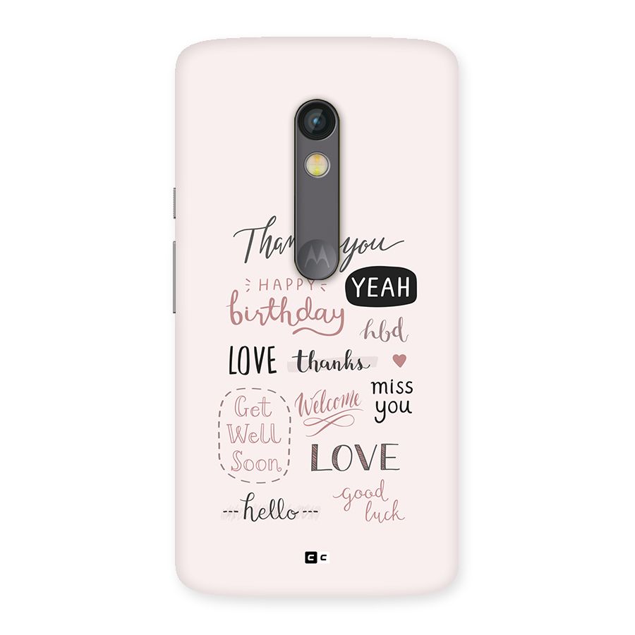 Cute Quotes Back Case for Moto X Play