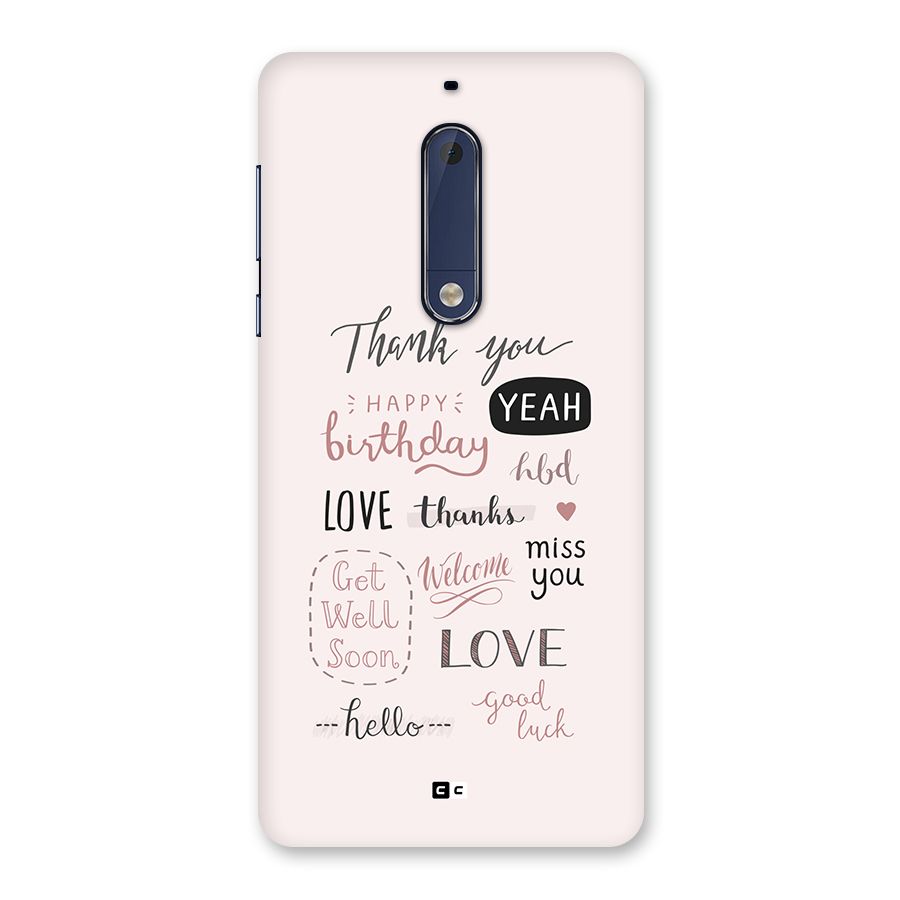 Cute Quotes Back Case for Nokia 5