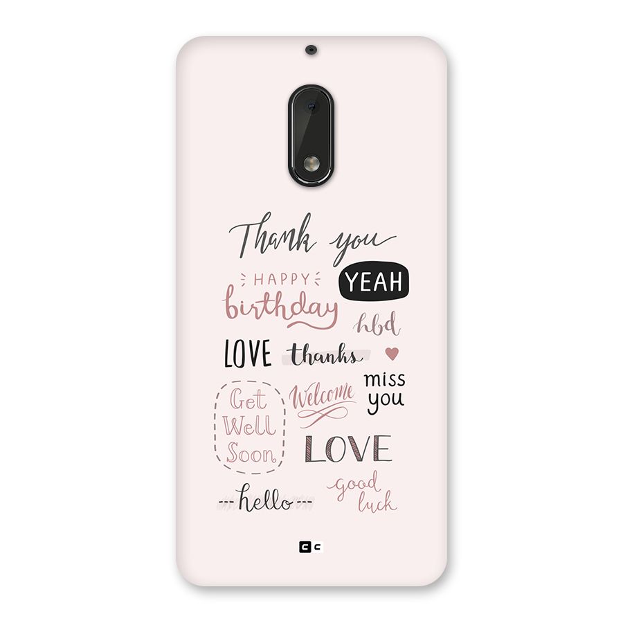 Cute Quotes Back Case for Nokia 6