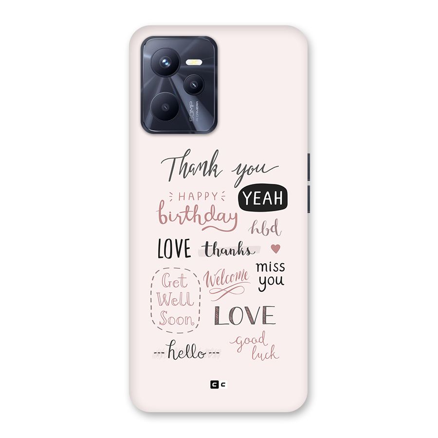Cute Quotes Back Case for Realme C35
