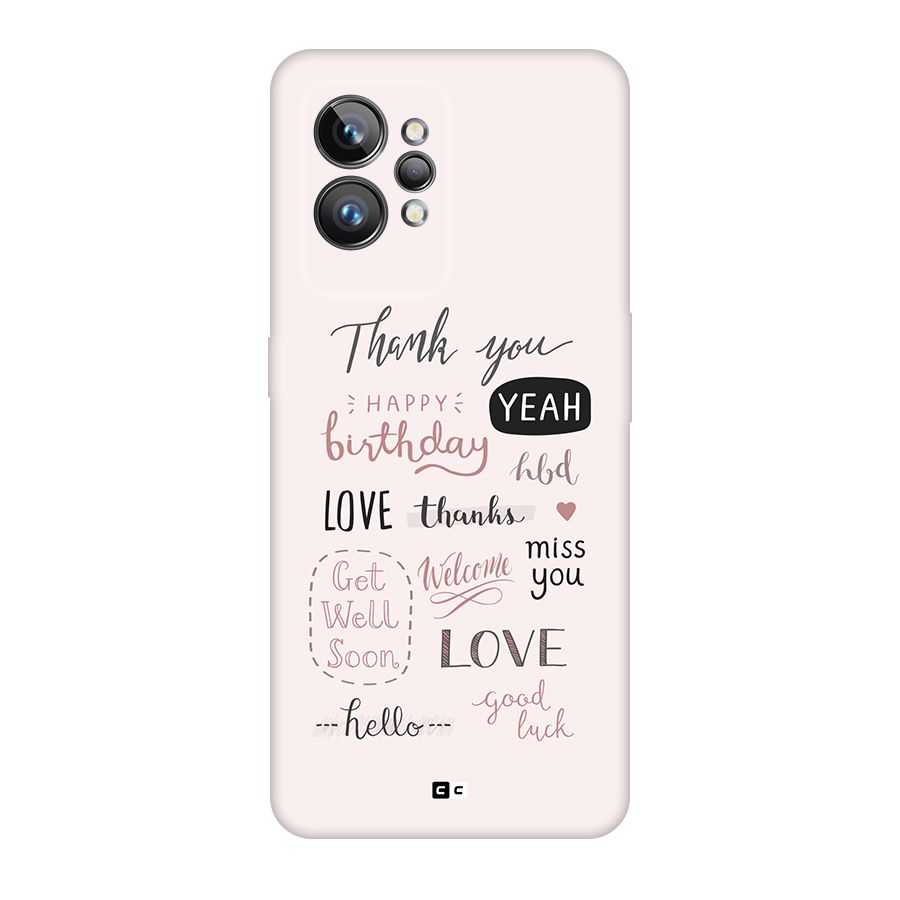 Cute Quotes Back Case for Realme GT2 Pro