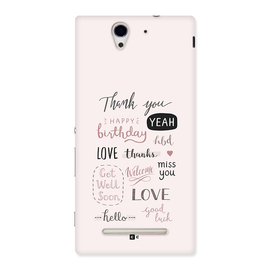 Cute Quotes Back Case for Xperia C3