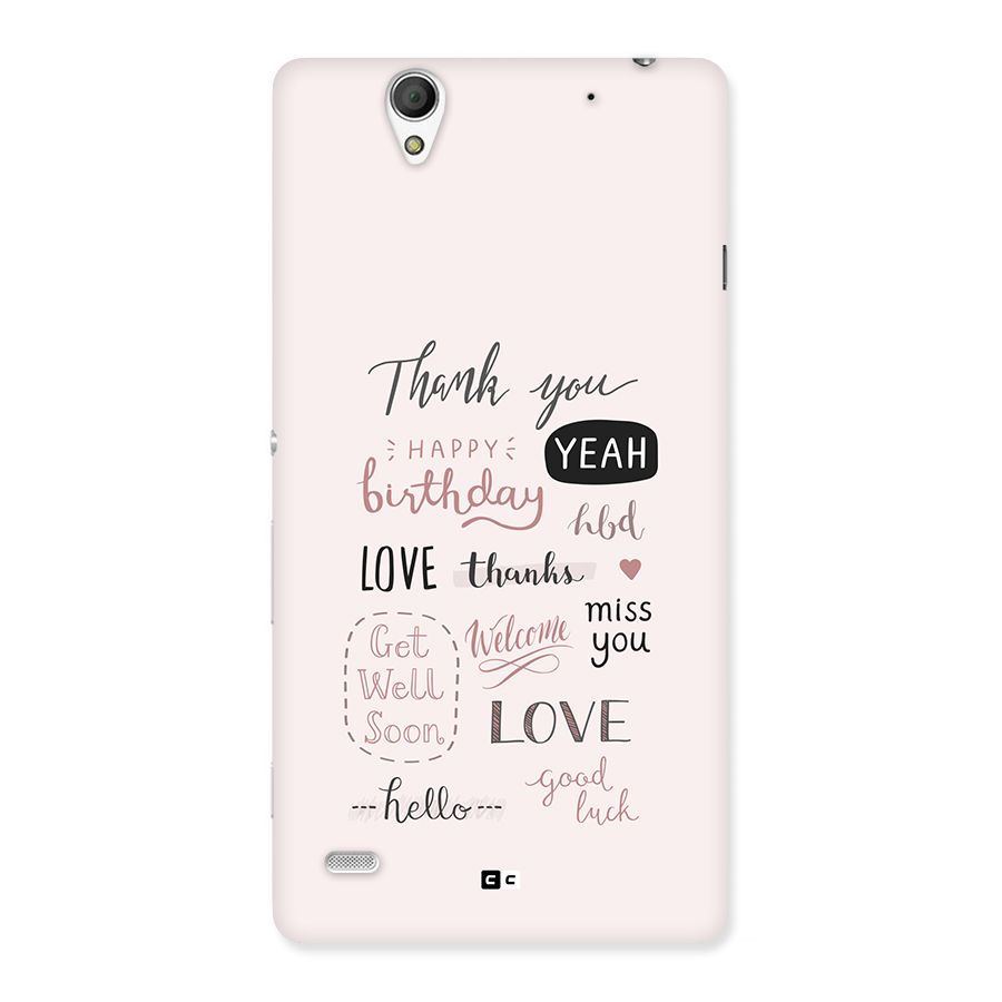 Cute Quotes Back Case for Xperia C4