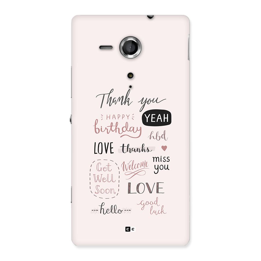 Cute Quotes Back Case for Xperia Sp