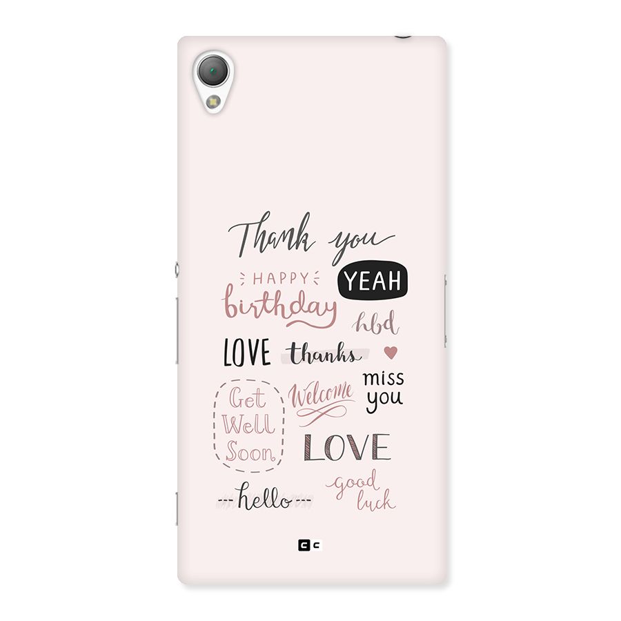 Cute Quotes Back Case for Xperia Z3