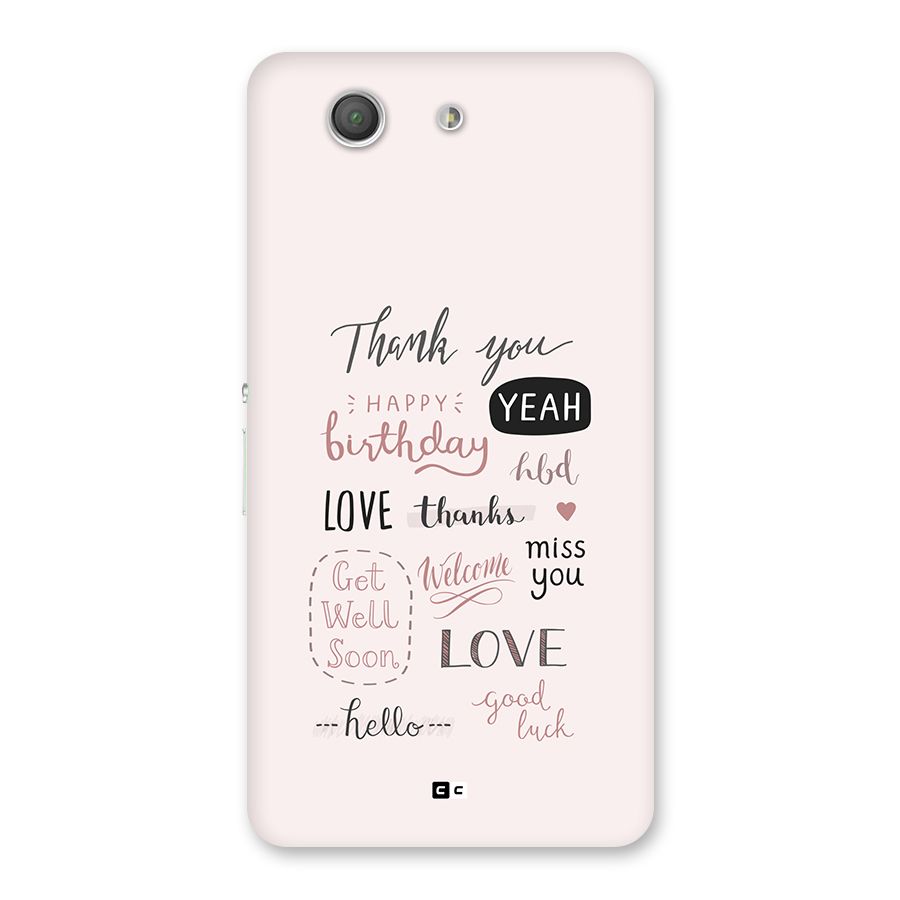 Cute Quotes Back Case for Xperia Z3 Compact