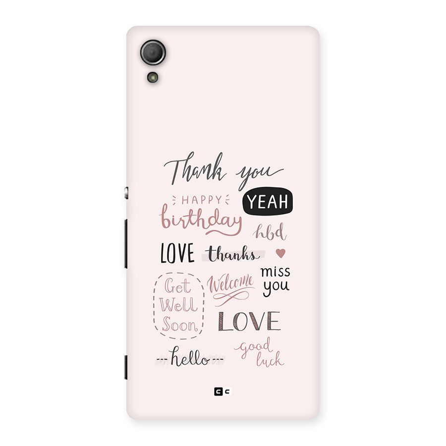Cute Quotes Back Case for Xperia Z3 Plus