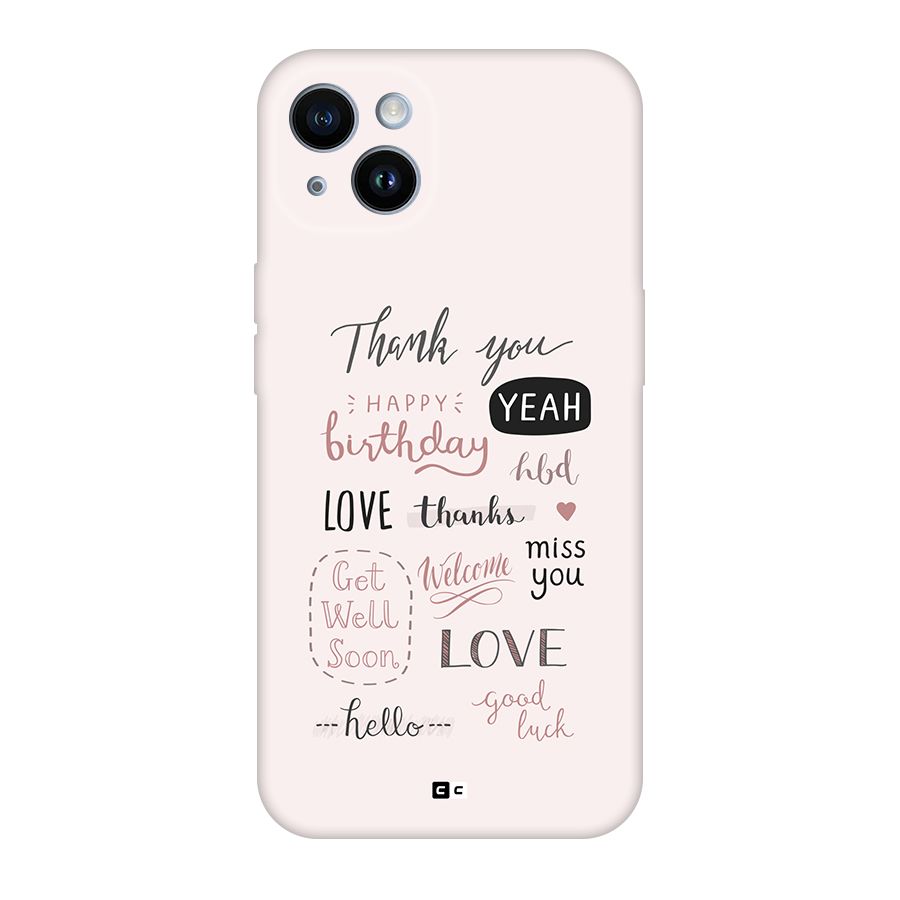 Cute Quotes Back Case for iPhone 14