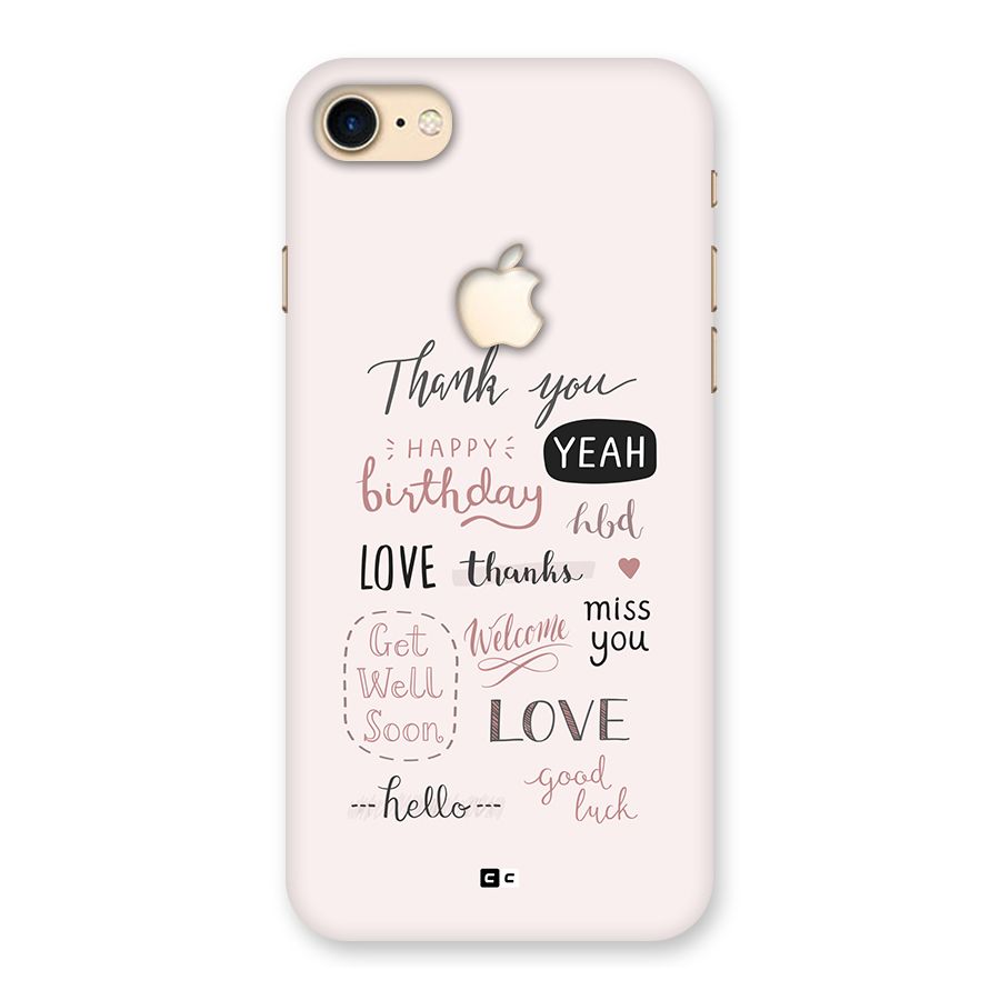 Cute Quotes Back Case for iPhone 7 Apple Cut