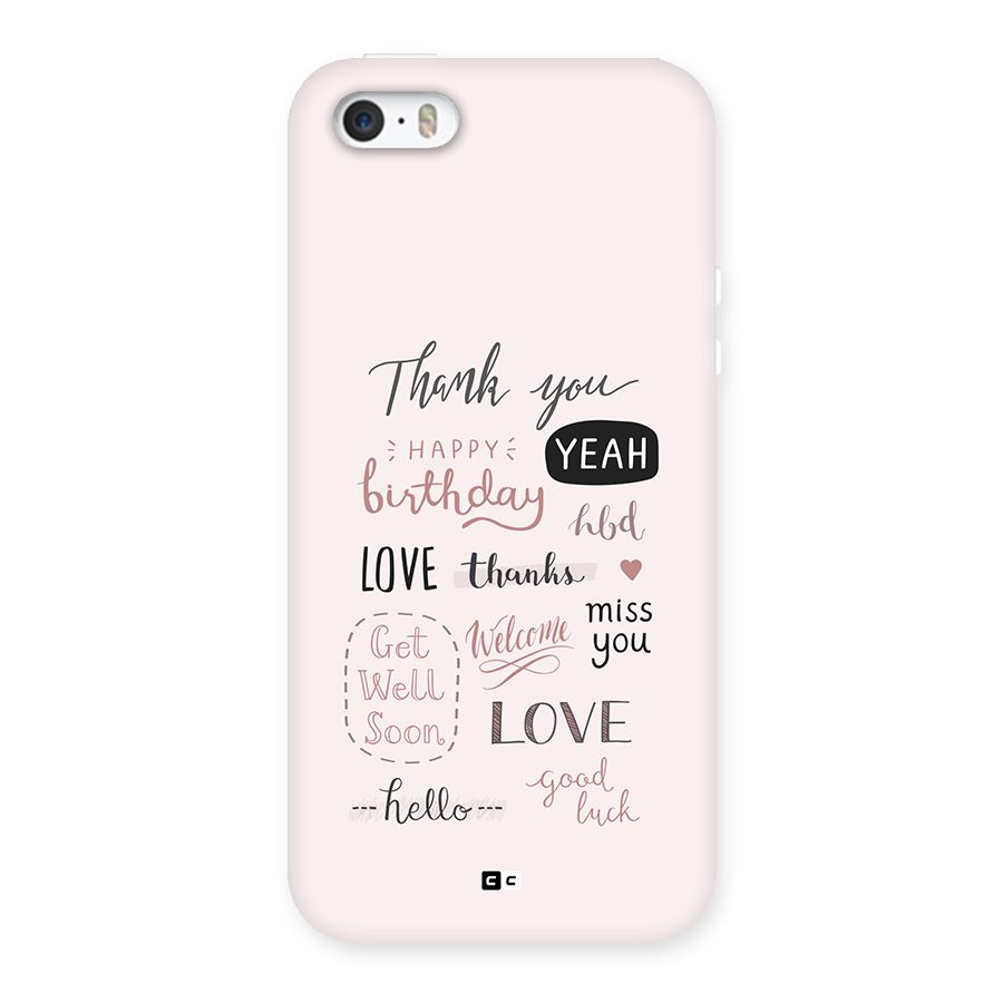Cute Quotes Back Case for iPhone SE 2016