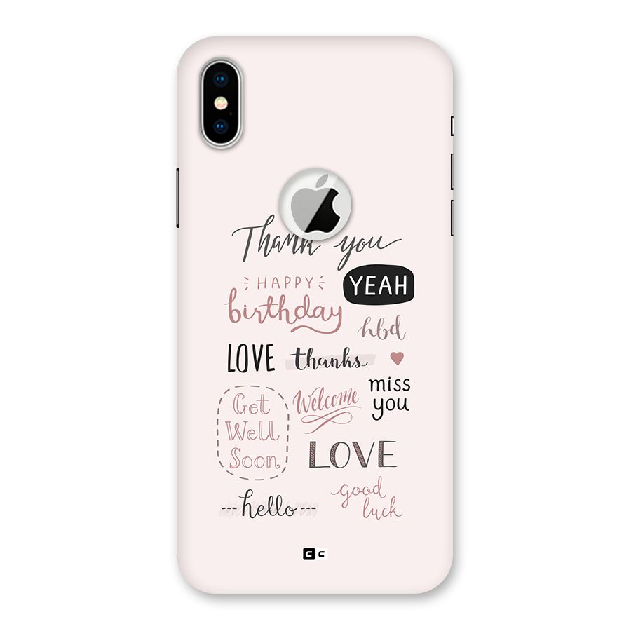 Cute Quotes Back Case for iPhone X Logo Cut