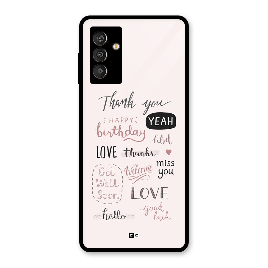 Cute Quotes Glass Back Case for Galaxy M13