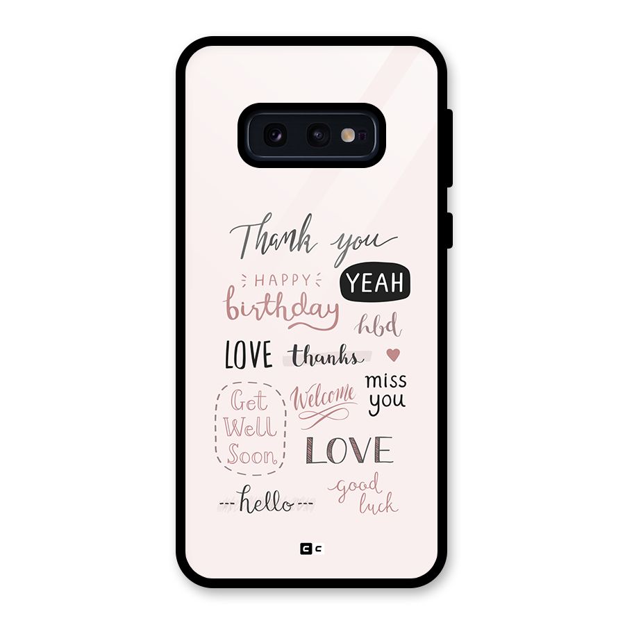 Cute Quotes Glass Back Case for Galaxy S10e