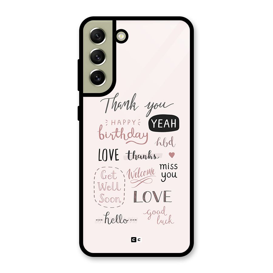 Cute Quotes Glass Back Case for Galaxy S21 FE 5G
