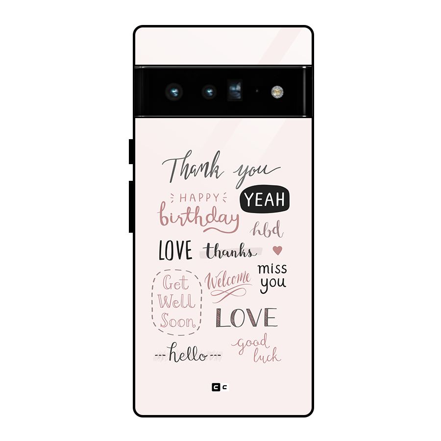 Cute Quotes Glass Back Case for Google Pixel 6 Pro
