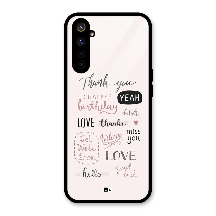 Cute Quotes Glass Back Case for Realme 6