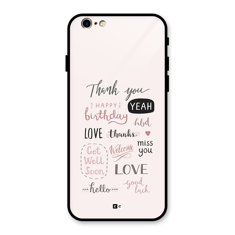 Cute Quotes Glass Back Case for iPhone 6 6S