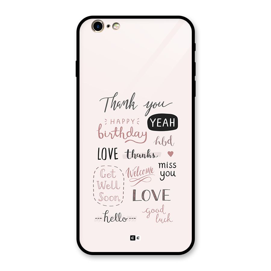 Cute Quotes Glass Back Case for iPhone 6 Plus 6S Plus