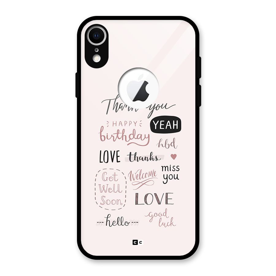 Cute Quotes Glass Back Case for iPhone XR Logo Cut