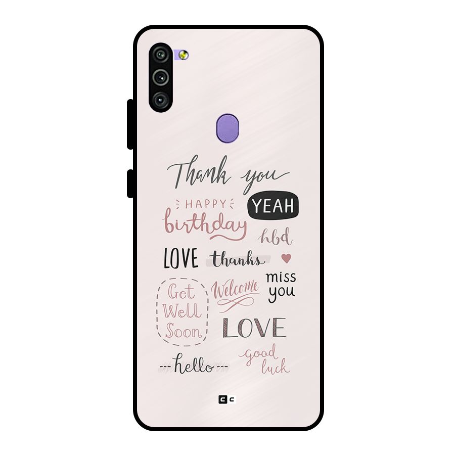 Cute Quotes Metal Back Case for Galaxy M11