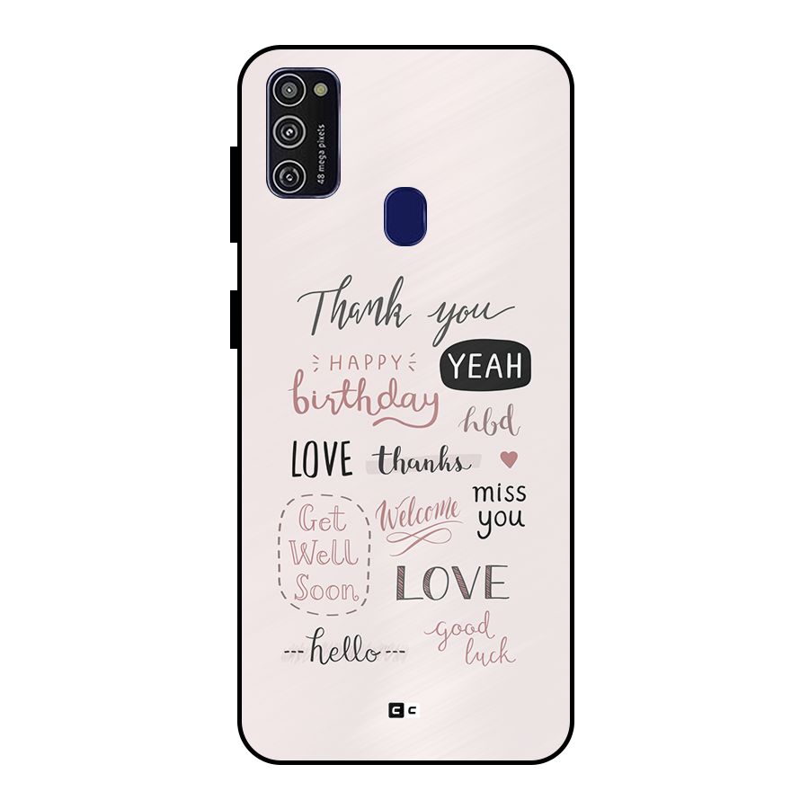 Cute Quotes Metal Back Case for Galaxy M21