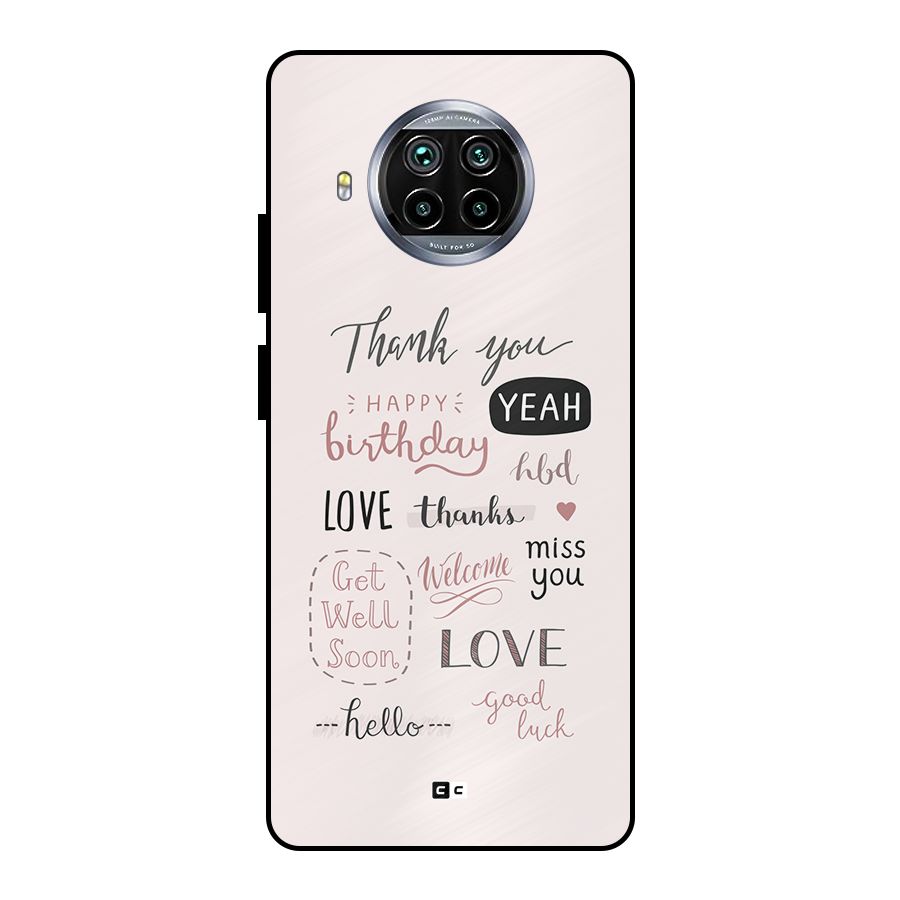 Cute Quotes Metal Back Case for Mi 10i