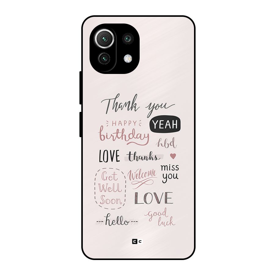 Cute Quotes Metal Back Case for Mi 11 Lite